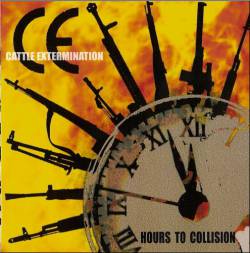 Cattle Extermination : Hours to Collision